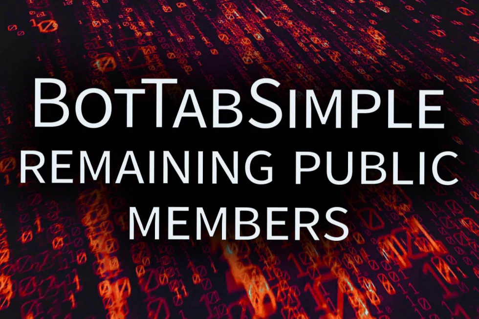 Review of the remaining public members of the BotTabSimple class.