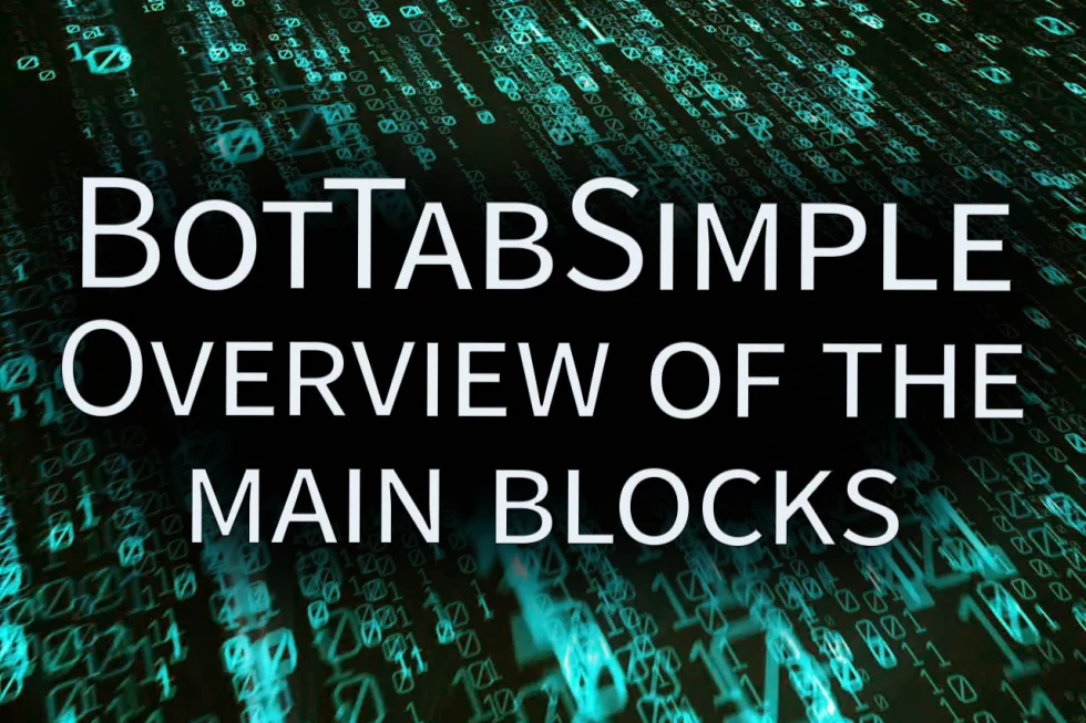 Overview of the main blocks of BotTabSimple.