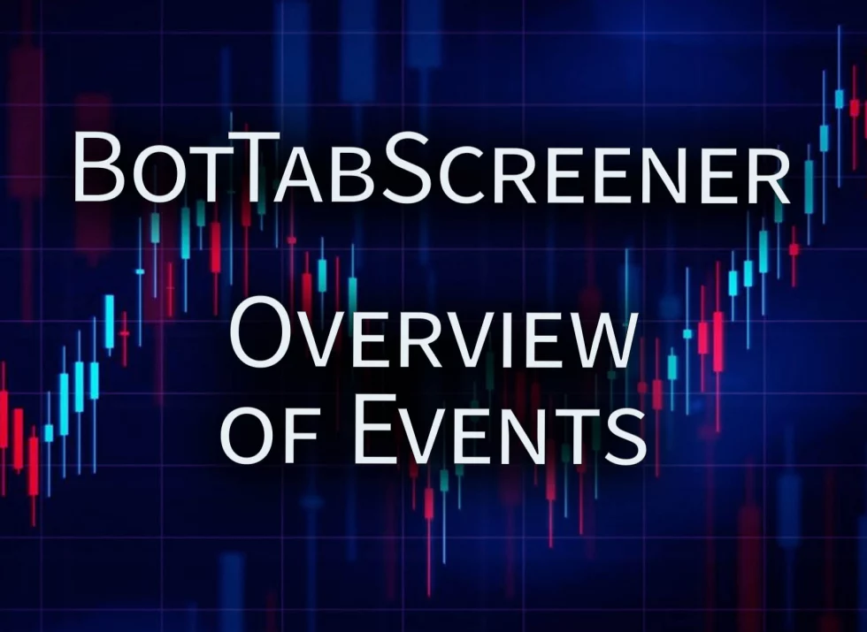 Overview of Events in BotTabScreener.