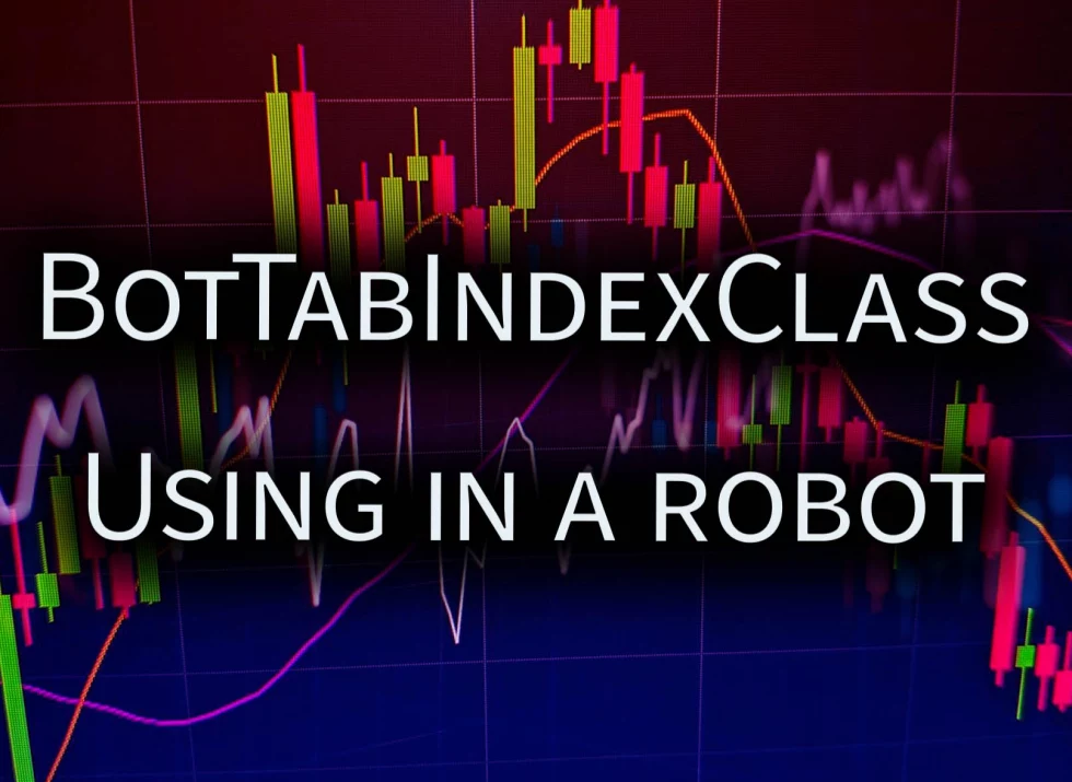 Using BotTabIndex in a robot.