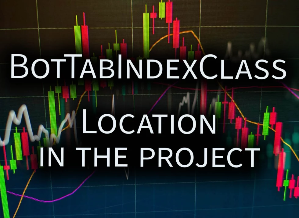 Location of BotTabIndex in the project and general description of capabilities.