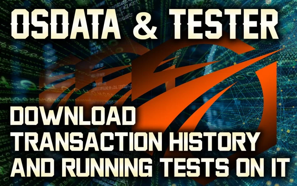 OsData and Tester. Downloading transaction history and running tests on it.