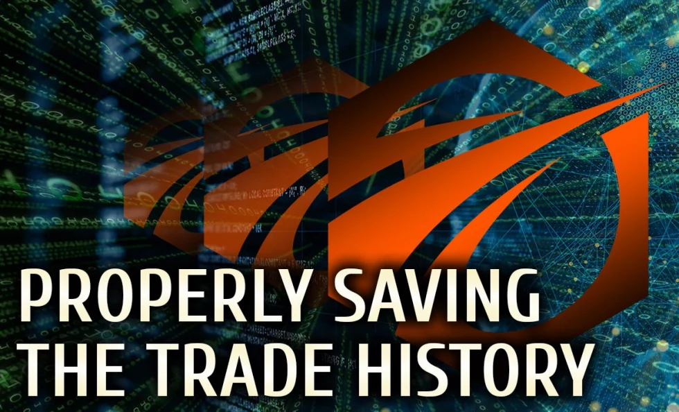 Properly Saving the Trade History, or How Not to "Crash" Your PC?
